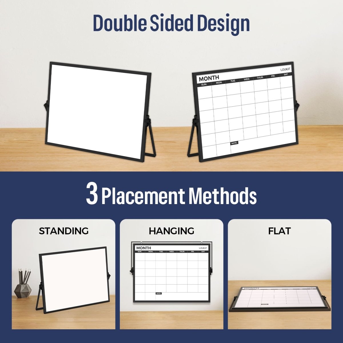 Feature image for the Loukin Desktop Monthly Calendar Whiteboard (W1313K), highlighting its Double Sided Design (one side blank, one side monthly calendar) and 3 Placement Methods. The methods shown are Standing (on the easel), Hanging (using the included loop), and Flat (lying on a desk), emphasizing its versatility.