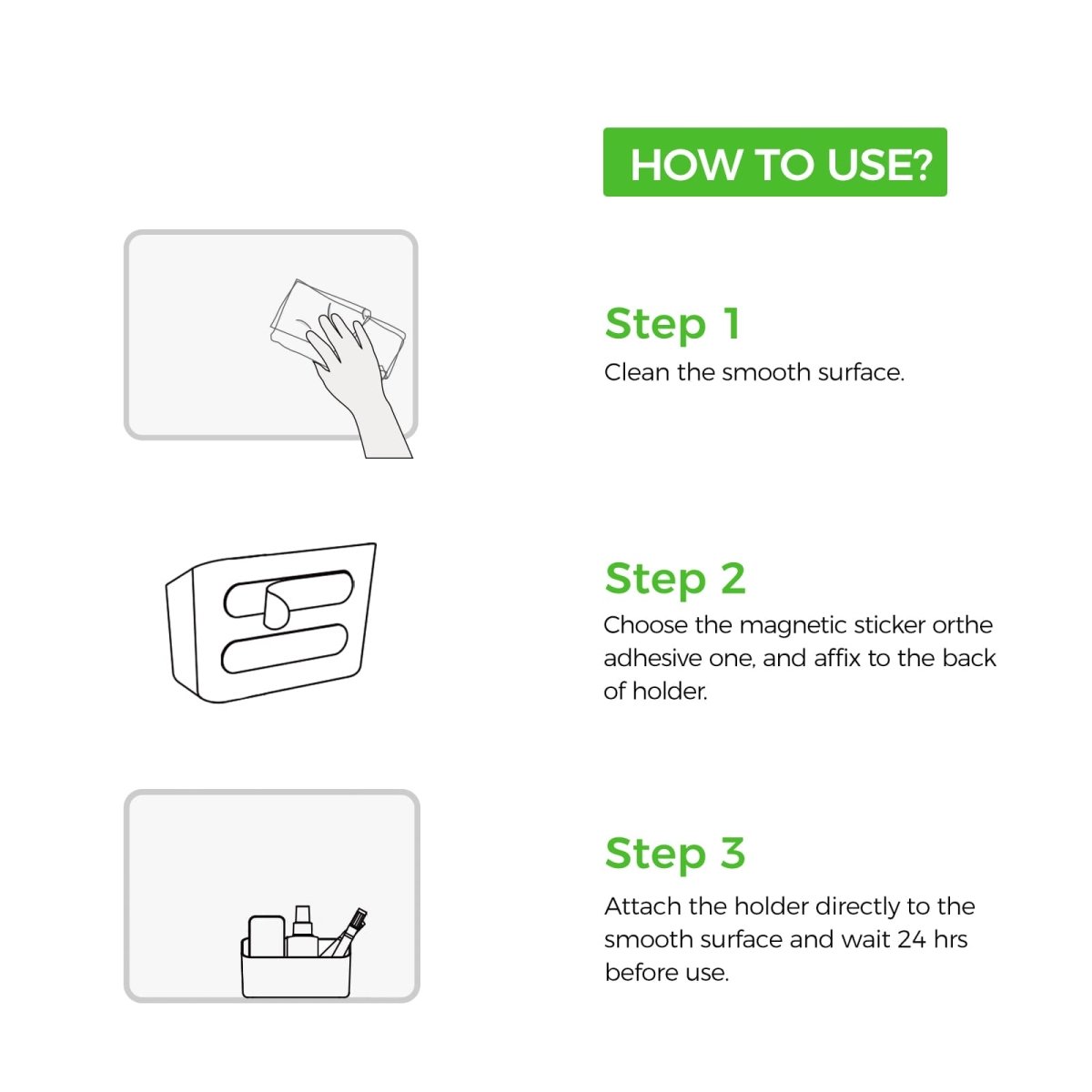 Loukin(USA)-Magneloukin W4101K MarkerHolderSmall HOW TO USE guide showing the three-step installation process. Step 1: Clean the smooth surface. Step 2: Choose the magnetic sticker or the adhesive one, and affix it to the back of the holder. Step 3: Attach the holder directly to the smooth surface and wait 24 hours before use.tic Marker Holder Set/Small