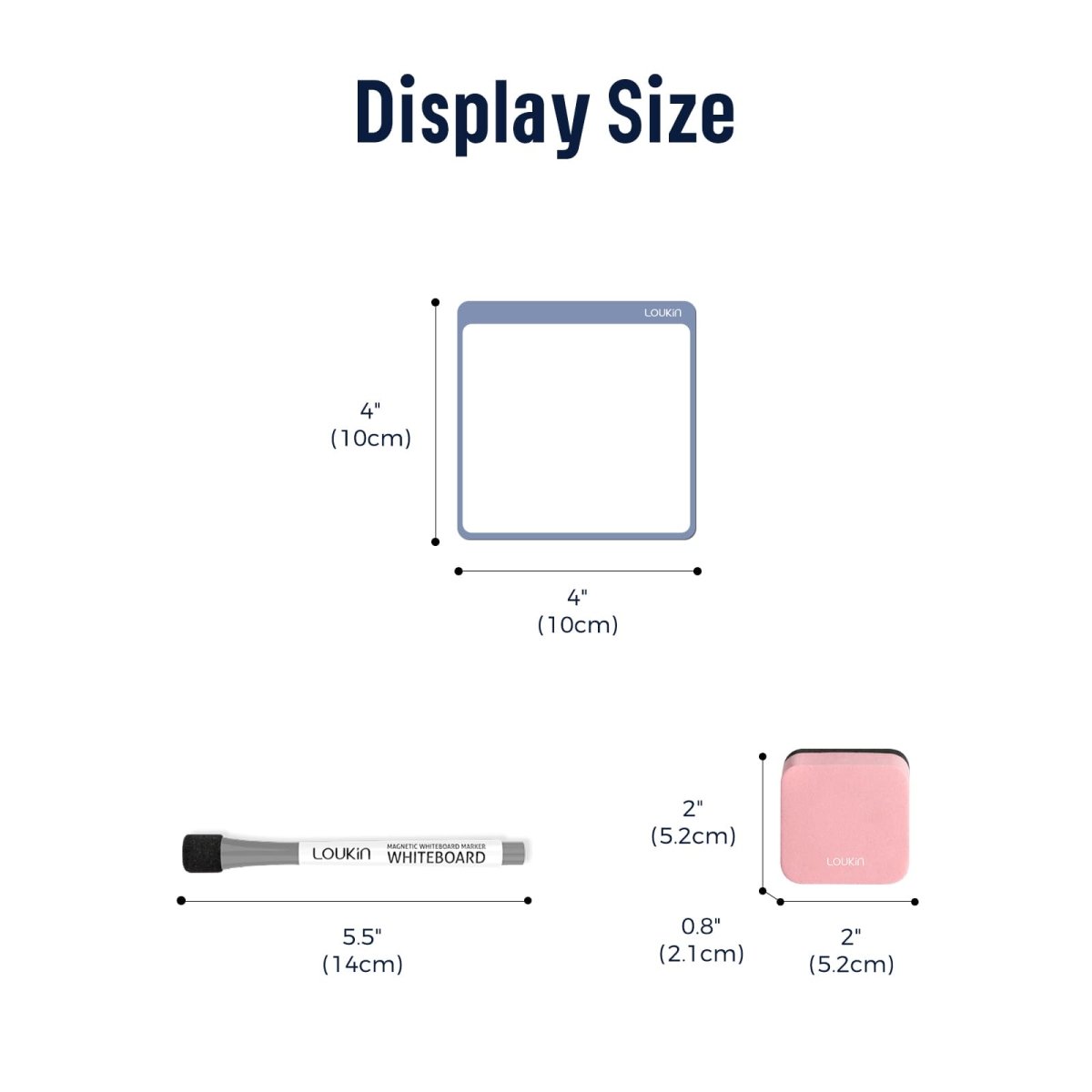 A size chart for the LOUKIN **Mini Dry Erase Note** (model W1309K) set. The main square memo board measures **4" (10cm) by 4" (10cm)**. The included marker is **5.5" (14cm)** long, and the magnetic eraser is **2" (5.2cm) x 2" (5.2cm) x 0.8" (2.1cm)**.