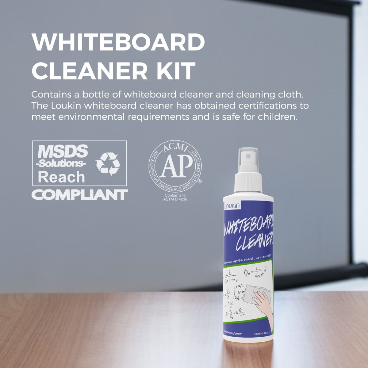 A smiling female teacher stands in front of a white board in a classroom, with the Loukin 100ml Whiteboard Cleaner (W3103) spray bottle visibly placed in the pen tray beneath the board. The image shows the cleaner in a practical setting for educators and students.