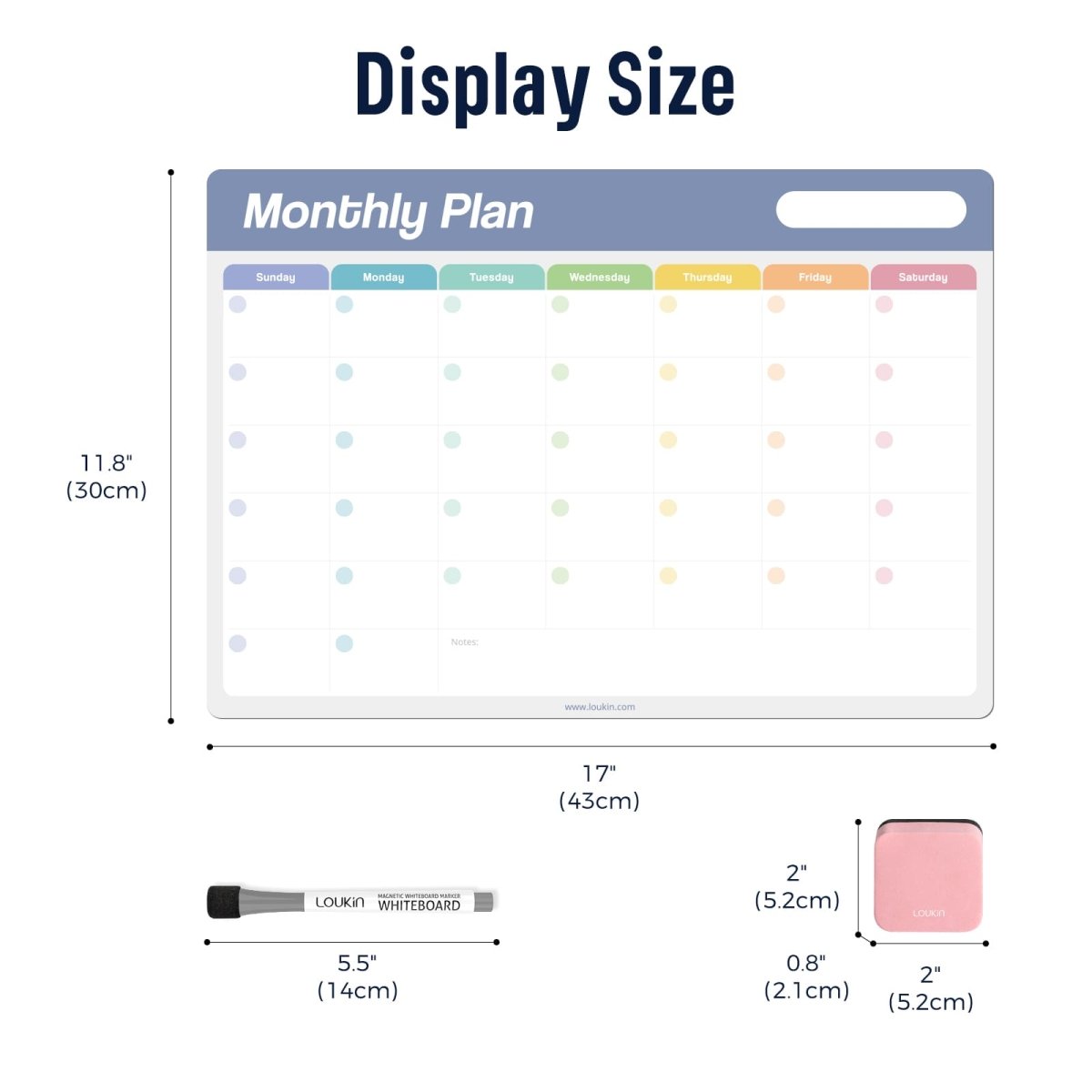 A product image showing the **Display Size** of the LOUKIN Static Cling Dry Erase Monthly Calendar Set, model W1303K. The calendar board is **11.8" (30cm) by 17" (43cm)**. The accessories' sizes are also shown: the marker is **5.5" (14cm)** long, and the pink mini eraser is **2" x 2" x 0.8"**.