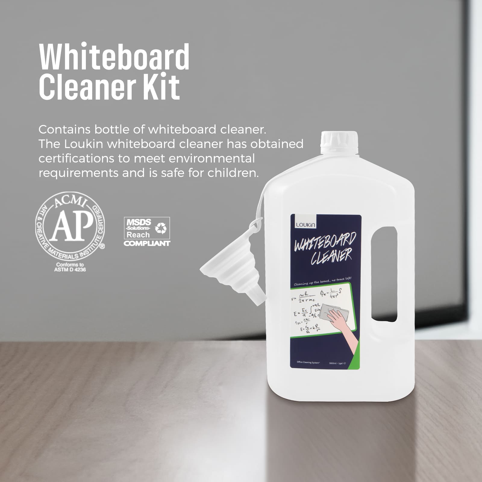 A product shot of the LOUKIN 1-gallon whiteboard cleaner kit, highlighting its safety certifications including ACMI AP, MSDS, and Reach Compliant. This ensures the product is safe for both children and the environment